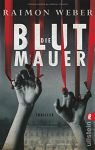 Die Blutmauer (1) | Bücher | Artikeldienst Online