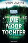 Die Moortochter (1) | B&uuml;cher | Artikeldienst Online