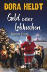 Geld oder Lebkuchen (1) | Bücher | Artikeldienst Online