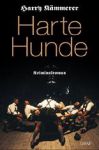 Harte Hunde (1) | Bücher | Artikeldienst Online