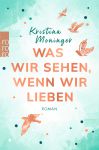 Was wir sehen, wenn wir lieben (1) | Bücher | Artikeldienst Online